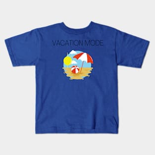 Fun Vacation Mode Apparel Kids T-Shirt